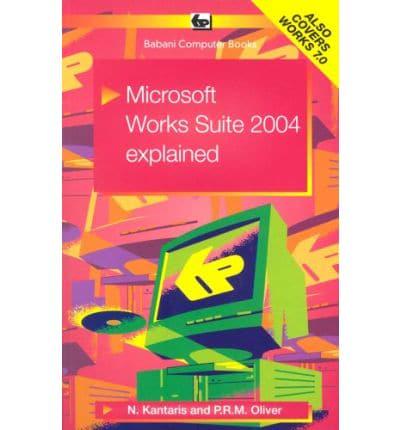 Microsoft Works Suite 2004 Explained