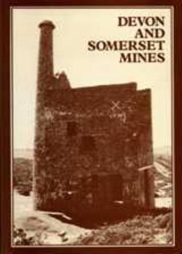 Devon and Somerset Mines