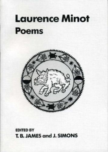 The Poems of Laurence Minot 1333-1352