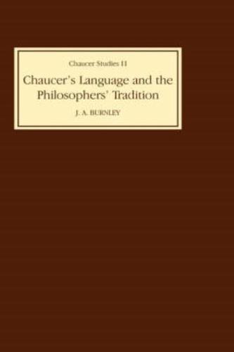Chaucer's Language and the Philosophers' Tradition