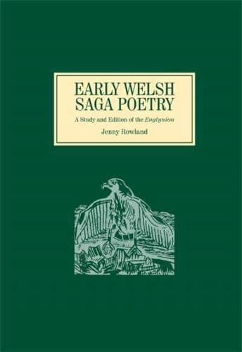 Early Welsh Saga Poetry