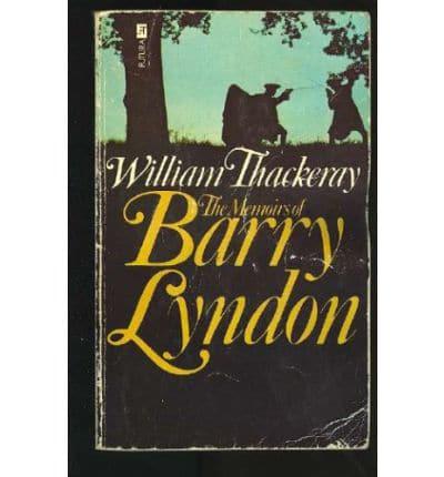 The Memoirs of Barry Lyndon, Esq., Written by Himself