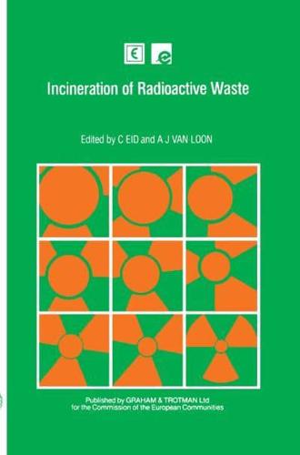 Incineration of Radioactive Waste