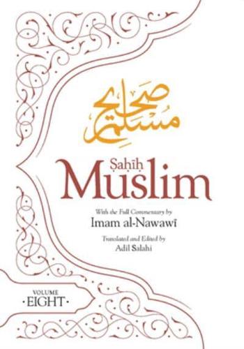 Sahih Muslim Volume 8