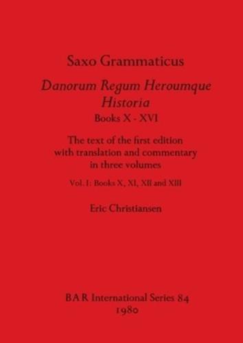 Danorum Regum Heroumque Historia Books X-Xvi