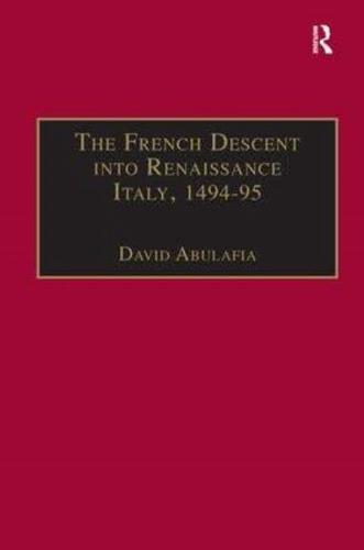 The French Descent Into Renaissance Italy, 1494-5
