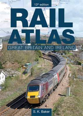 Rail Atlas Great Britain & Ireland