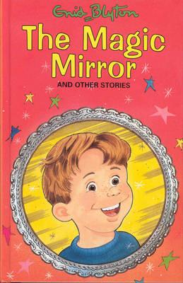 The Magic Mirror