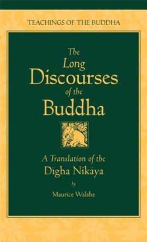 The Long Discourses of the Buddha