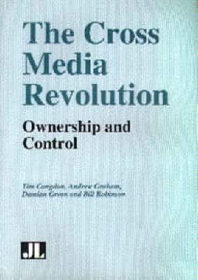 The Cross Media Revolution