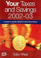 Your Taxes and Savings, 2002-03