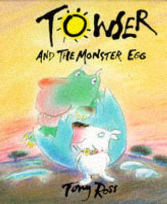 Towser and the Monster Egg