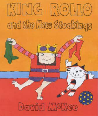 King Rollo and the New Stockings