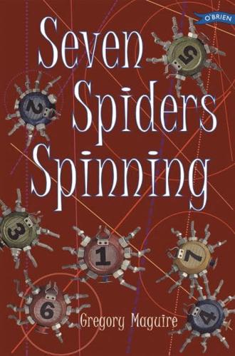 Seven Spiders Spinning