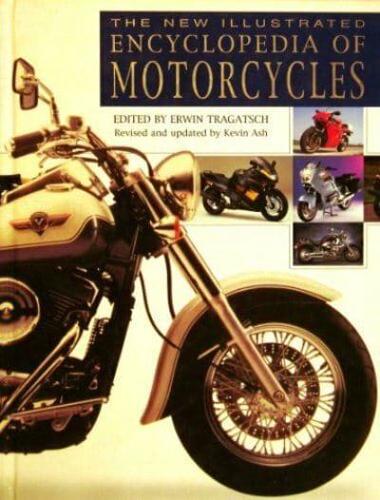 The New Illustrated Encyclopedia of Motorcycles