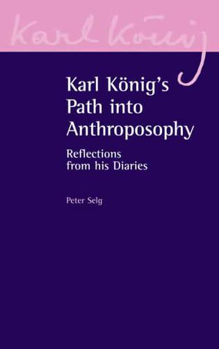 Karl König's Path Into Anthroposophy