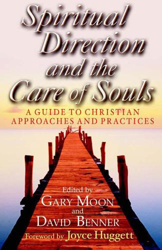 Spiritual Direction and the Care of Souls