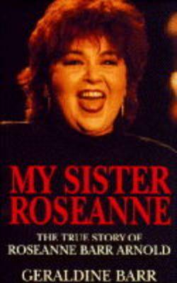 My Sister Roseanne