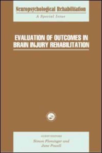 Evaluation of Outcomes in Brain Injury Rehabilitation