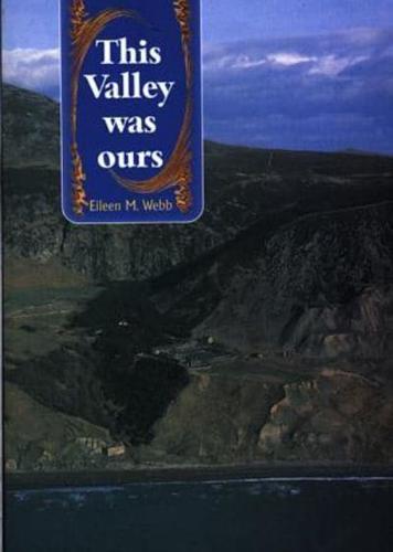 This Valley Was Ours