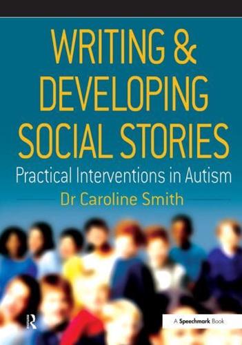 Writing & Developing Social Stories