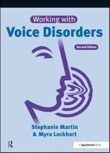 Working With Voice Disorders