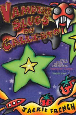 Vampire Slugs on Callisto