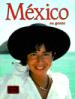 Mexico: Su Gente (The People). Spanish Edition
