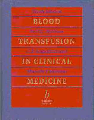 Blood Transfusion in Clinical Medicine