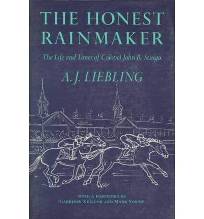 The Honest Rainmaker