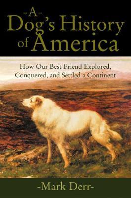 A Dog's History of America