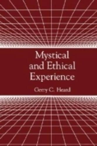 Mystical and Ethical Experience