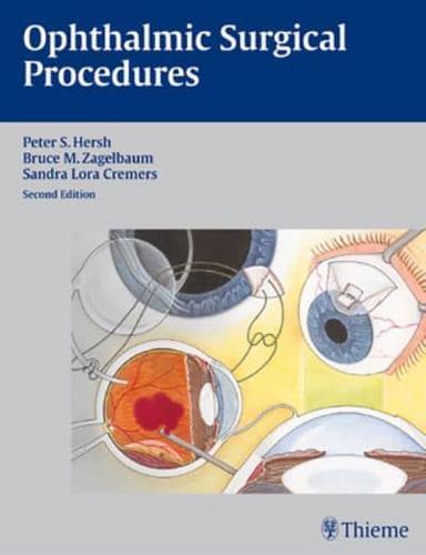 Ophthalmic Surgical Procedures