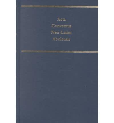 Acta Conventus Neo-Latini Abulensis