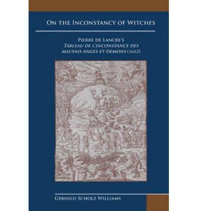 On the Inconstancy of Witches