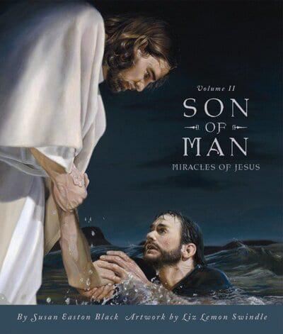 Son of Man. Vol. 2 Miracles of Jesus