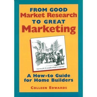 From Good Market Research to Great Marketing