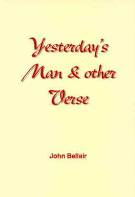 Yesterday's Man and Other Poems