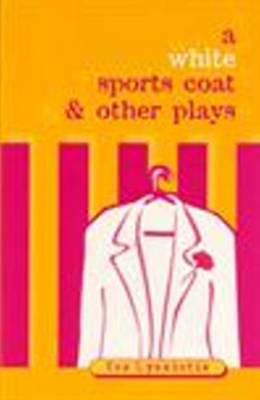 White Sports Coat & Other Plays