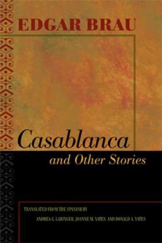 Casablanca and Other Stories