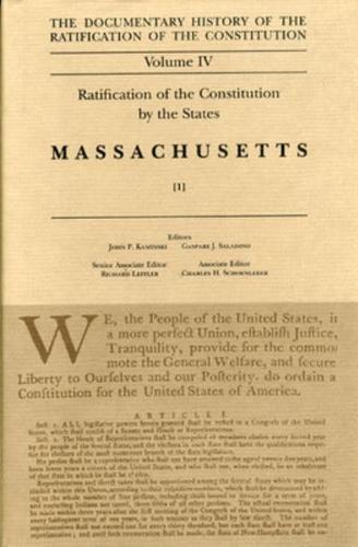The Documentary History of the Ratification of the Constitution, Volume 4