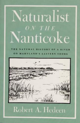 Naturalist on the Nanticoke