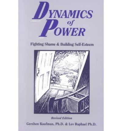 Dynamics of Power