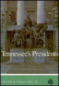 Tennessee'S Presidents