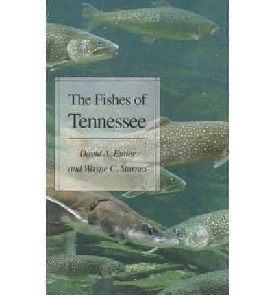 The Fishes of Tennessee