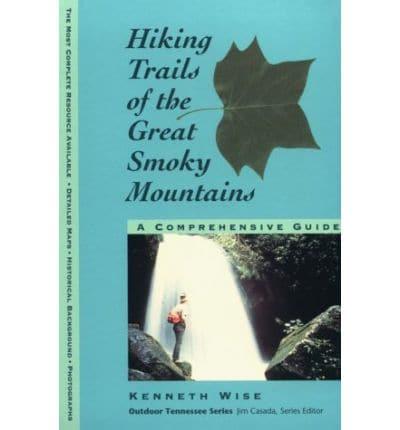 Hiking Trails of the Great Smoky Mountains