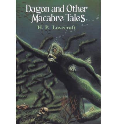 Dagon and Other Macabre Tales