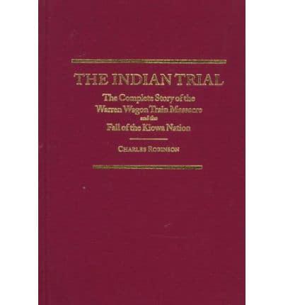 The Indian Trial