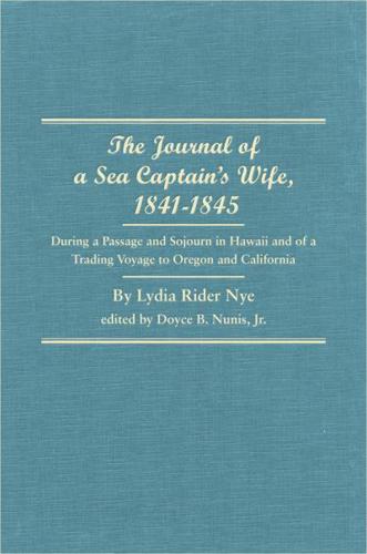 The Journal of a Sea Captain's Wife, 1841-1845