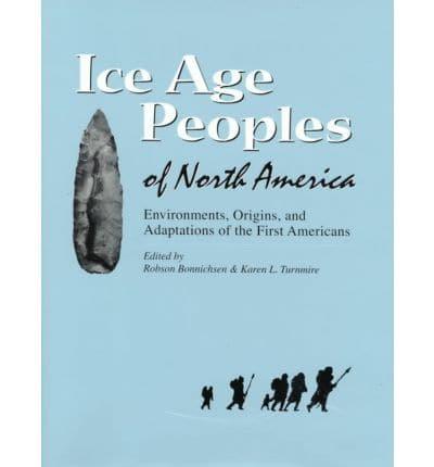 Ice Age People of North America